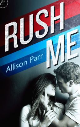 Rush Me